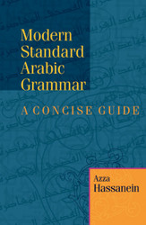 Modern Standard Arabic Grammar: A Concise Guide