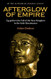 Afterglow of Empire