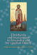 Christianity and Monasticism in Alexandria and the Egyptian
