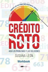 Credito Roto: Aqui los problemas y las soluciones