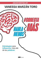 Habla menos conecta mas
