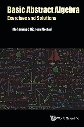 Basic Abstract Algebra