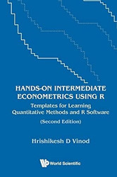 Hands-On Intermediate Econometrics Using R