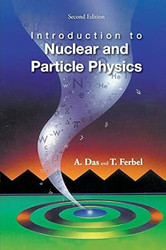 INTRODUCTION TO NUCLEAR AND PARTICLE PHYSICS