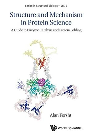 Structure And Mechanism In Protein Science
