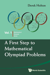 First Step To Mathematical Olympiad Problems A