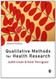 Qualitative Methods For Health Research Qualitative Methods For Health Research