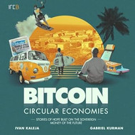 Bitcoin Circular Economies