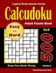 Calcudoku Adult Puzzle Book