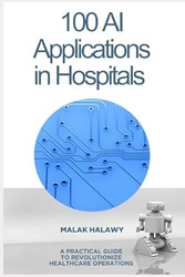 100 AI Applications for Hospitals