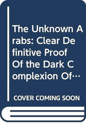 The Unknown Arabs