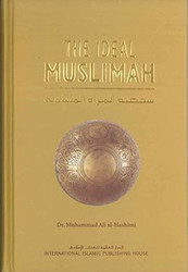 The Ideal Muslimah