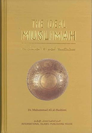 The Ideal Muslimah