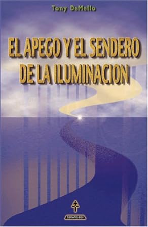 El Apego y el Sendero de la Iluminacion