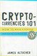 Crypto-Currencies 101