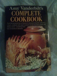 Amy Vanderbilt's Complete Cookbook