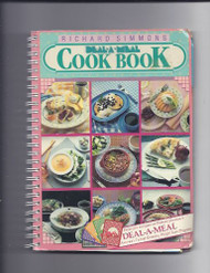 Richard Simmons Deal-A-Meal Cook Book