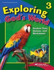 A Beka Exploring God's World Quiz Text and Worksheet Key Grade 3