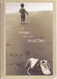 50 Things That Really Matter