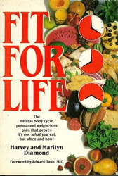 Fit for Life the Natural Body Cycle Permanent Weight-loss
