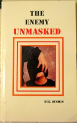 The Enemy Unmasked
