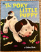 The Poky Little Puppy