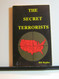 The Secret Terrorists