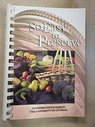 So Easy To Preserve New & Revised Edition