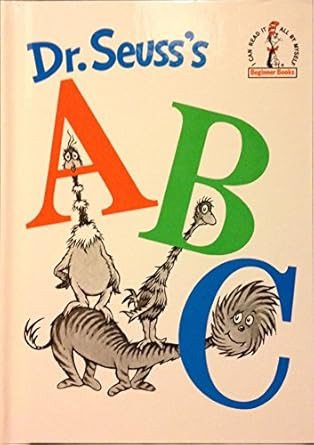 Dr. Seuss's ABC.