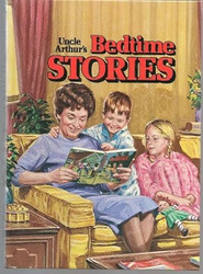 Uncle Arthur's Bedtime Stories: Volume 1-4