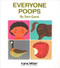Everyone Poops