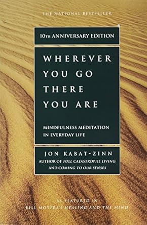 Wherever You Go There You Are
