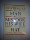 The Man Who Mistook His Wife For A Hat
