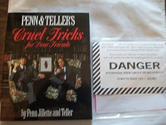 Cruel Tricks For Dear Friends