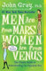 byJohn GrayMen Are from Mars Women Are from