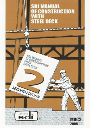 SDI Manual of Construction with Steel Deck - Second Edition