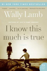 I Know This Much Is True[I KNOW THIS MUCH IS TRUE]