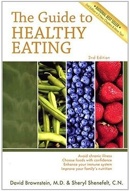 The Guide to Healthy Eating 2nd Edition