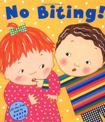 No Biting! By Katz Karen