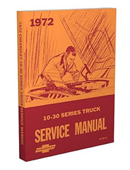 1972 Chevrolet Truck Repair Shop Manual Reprint Chevy