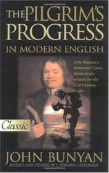 The Pilgrim's Progress in Modern English