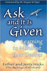 Ask and It Is Given Second Printing edition