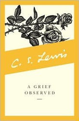 A Grief Observed [Deckle Edge] 1st