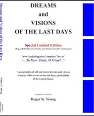 Dreams and Visions of the Last Days Special Edition