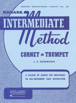 Rubank Intermediate Method Cornet or Trumpet