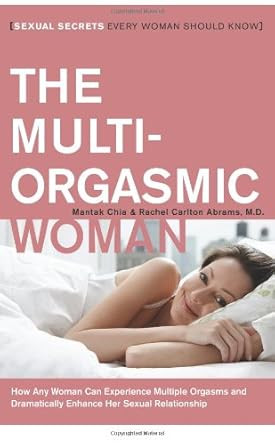 The Multi-Orgasmic Woman