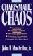 Charismatic Chaos