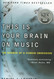 This Is Your Brain on Music