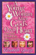 Young Woman After Gods Own Heart