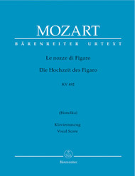 Mozart: Le nozze di Figaro K 492 The Marriage of Figaro